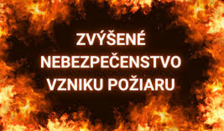 Fotka - Nebezpečenstvo vzniku požiarov !!!!